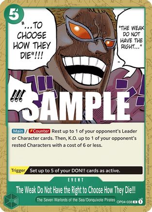 The Weak Do Not Have the Right to Choose How They Die!!! (OP04-038) - Normal Common - Kingdoms of Intrigue
