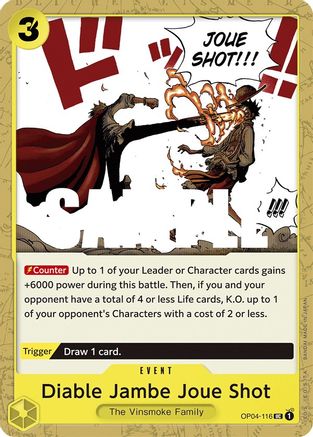 Diable Jambe Joue Shot (OP04-116) - Normal Uncommon - Kingdoms of Intrigue