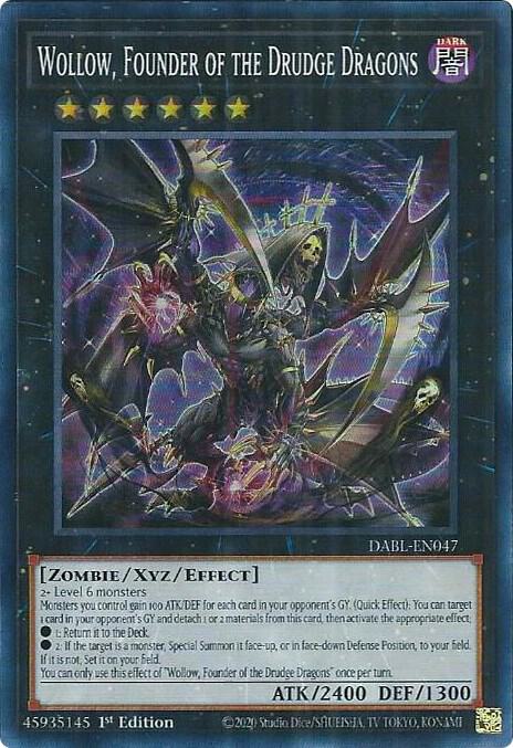 Wollow Founder of the Drudge Dragons DABL-EN047 (Darkwing Blast)  - 1st Edition