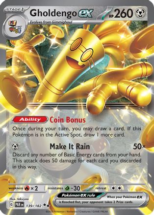 Gholdengo ex - 139/182 139 Holofoil - Double Rare - SV04: Paradox Rift