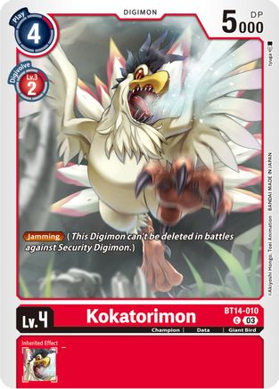 Kokatorimon (BT14-010)  Common - Blast Ace