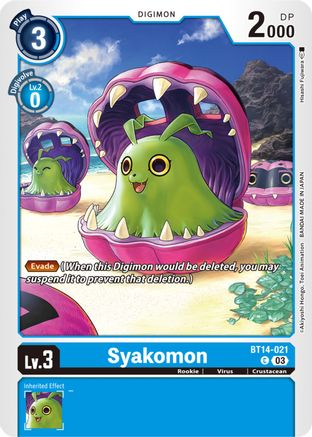 Syakomon (BT14-021)  Common - Blast Ace