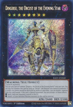 Dingirsu, the Orcust of the Evening Star (Secret Rare) (RA01-EN040) - Secret Rare - 25th Anniversary Rarity Collection