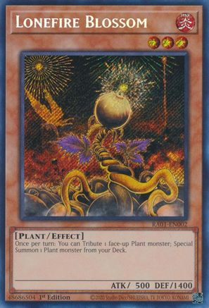 Lonefire Blossom (Secret Rare) (RA01-EN002) - Secret Rare - 25th Anniversary Rarity Collection