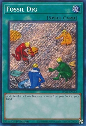 Fossil Dig (Secret Rare) (RA01-EN053) - Secret Rare - 25th Anniversary Rarity Collection
