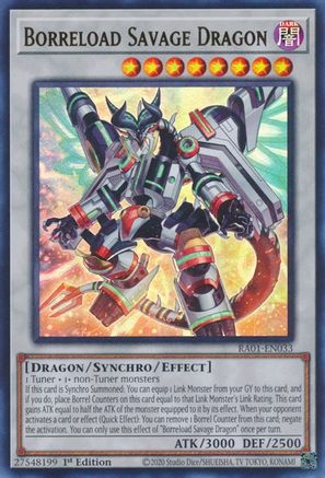 Borreload Savage Dragon (UR) (RA01-EN033) - Ultra Rare - 25th Anniversary Rarity Collection