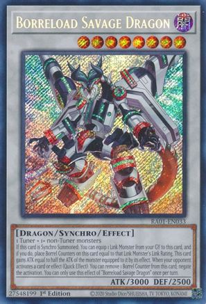 Borreload Savage Dragon (Secret Rare) (RA01-EN033) - Secret Rare - 1st Edition - 25th Anniversary Rarity Collection