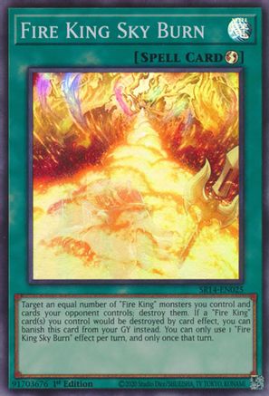 Fire King Sky Burn (SR14-EN025) - Super Rare - 1st Edition - Structure Deck: Fire Kings