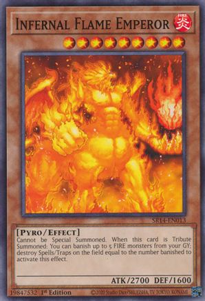 Infernal Flame Emperor (SR14-EN013) - Common - 1st Edition - Structure Deck: Fire Kings