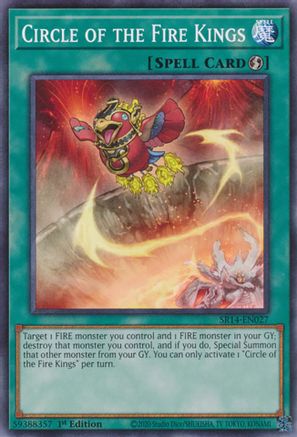 Circle of the Fire Kings (SR14-EN027) - Common - Structure Deck: Fire Kings