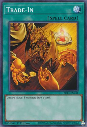 Trade-In (SR14-EN031) - Common - 1st Edition - Structure Deck: Fire Kings