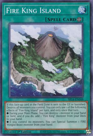 Fire King Island (SR14-EN048) - Common - Structure Deck: Fire Kings