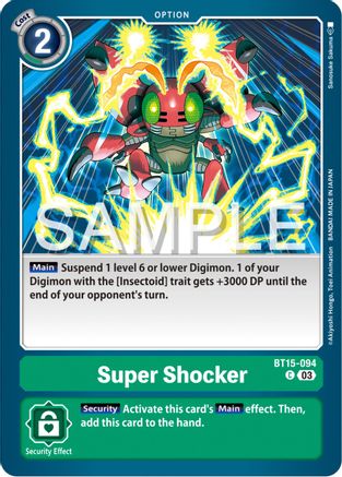 Super Shocker (BT15-094)  Common - Exceed Apocalypse