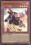 Springans Kitt CH01-EN007 (THE CHRONICLES DECK: The Fallen & The Virtuous (All-Foil Edition))  - 1st Edition