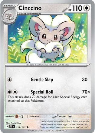 Cinccino - 137/162 137  - Uncommon - SV05: Temporal Forces