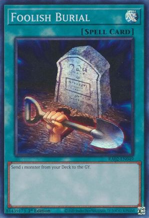 Foolish Burial (RA02-EN049) - Super Rare - 25th Anniversary Rarity Collection II