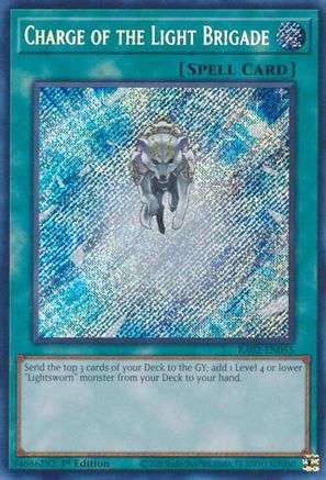 Charge of the Light Brigade (Secret Rare) (RA02-EN055) - Secret Rare - 1st Edition - 25th Anniversary Rarity Collection II