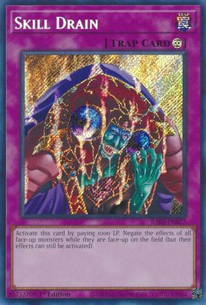 Skill Drain (Secret Rare) (RA02-EN077) - Secret Rare - 25th Anniversary Rarity Collection II