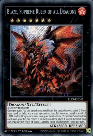 Blaze, Supreme Ruler of all Dragons (BLTR-EN045) - Secret Rare - Battles of Legend: Terminal Revenge
