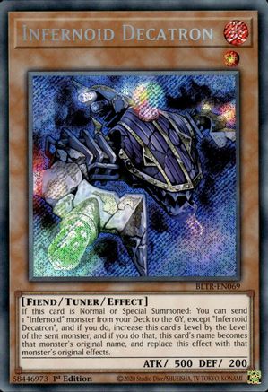 Infernoid Decatron (BLTR-EN069) - Secret Rare - 1st Edition - Battles of Legend: Terminal Revenge