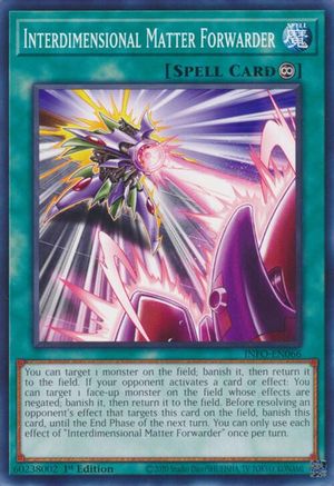 Interdimensional Matter Forwarder (INFO-EN066) - Common - 1st Edition - The Infinite Forbidden