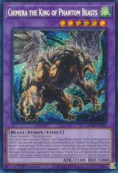 Chimera the King of Phantom Beasts (MP24-EN095) - Prismatic Secret Rare - 25th Anniversary Tin: Dueling Mirrors
