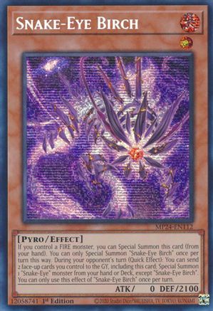 Snake-Eye Birch (MP24-EN112) - Prismatic Secret Rare - 1st Edition - 25th Anniversary Tin: Dueling Mirrors
