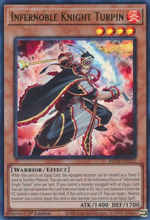 Infernoble Knight Turpin (MP24-EN212) - Ultra Rare - 25th Anniversary Tin: Dueling Mirrors
