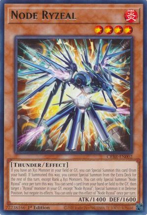 Node Ryzeal (CRBR-EN002) - Rare - 1st Edition - Crossover Breakers