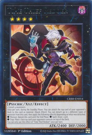 Time Thief Redoer (CRBR-EN014) - Rare - 1st Edition - Crossover Breakers