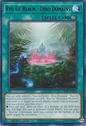 Ryu-Ge Realm - Dino Domains (CRBR-EN037) - Rare - Crossover Breakers