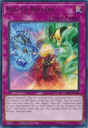Ryu-Ge Rivalry (CRBR-EN040) - Rare - Crossover Breakers
