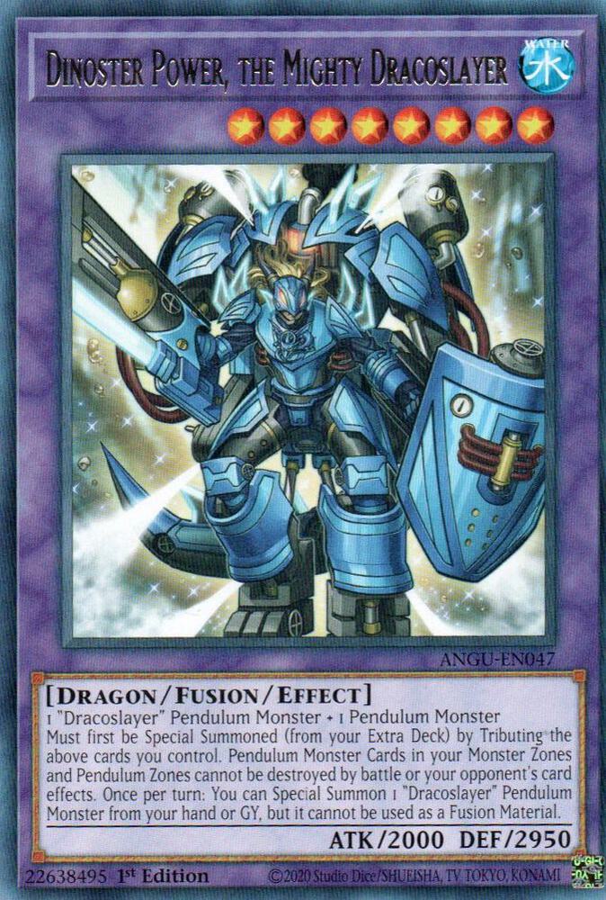 Dinoster Power, the Mighty Dracoslayer ANGU-EN047 (Ancient Guardians)  - 1st Edition