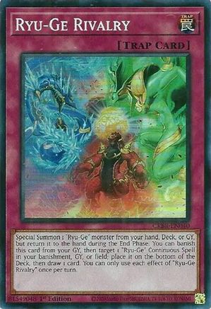 Ryu-Ge Rivalry (SR) (CRBR-EN040) - Super Rare - Crossover Breakers