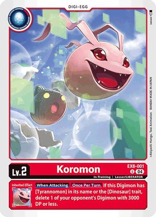 Koromon (EX8-001)  Uncommon - Chain of Liberation