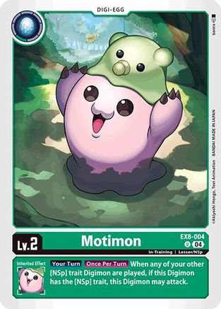 Motimon [EX8-004] [Chain of Liberation]