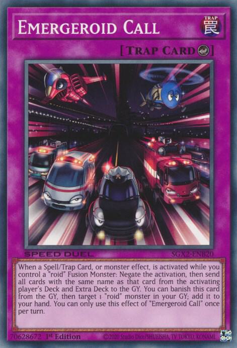 Emergeroid Call SGX2-ENB20 (Speed Duel GX: Midterm Paradox)  - 1st Edition