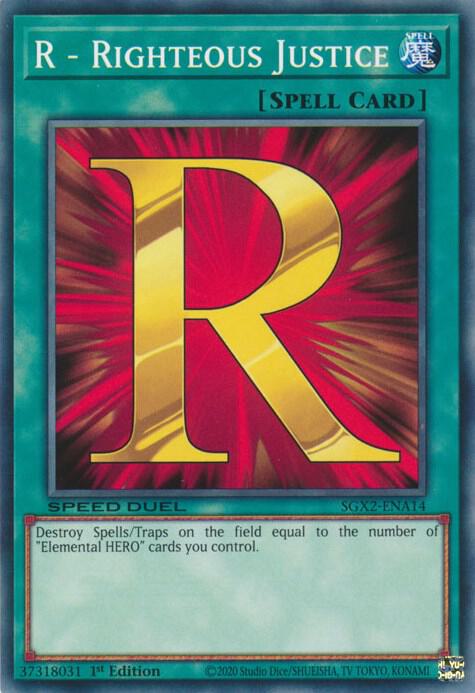 R Righteous Justice SGX2-ENA14 (Speed Duel GX: Midterm Paradox)  - 1st Edition