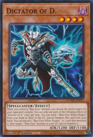 Dictator of D. (SDWD-EN015) - Common - Structure Deck: Blue-Eyes White Destiny