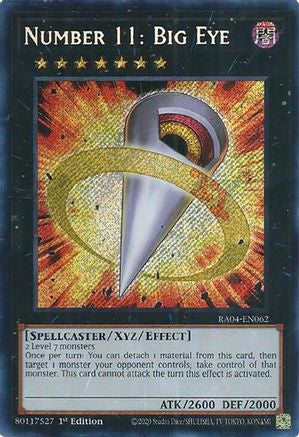 Number 11: Big Eye (Secret Rare) (RA04-EN062) - Secret Rare - Quarter Century Stampede
