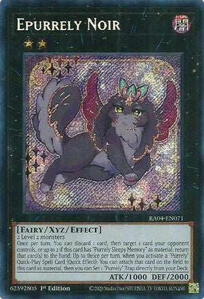 Epurrely Noir (Secret Rare) (RA04-EN071) - Secret Rare - Quarter Century Stampede