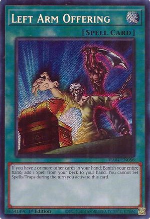 Left Arm Offering (Secret Rare) (RA04-EN086) - Secret Rare - Quarter Century Stampede