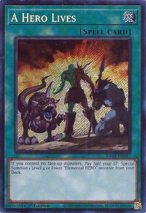 A Hero Lives (Secret Rare) (RA04-EN087) - Secret Rare - Quarter Century Stampede