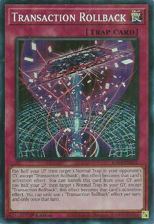 Transaction Rollback (RA04-EN105) - Super Rare - Quarter Century Stampede