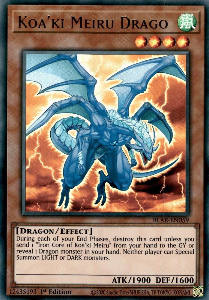 Koa'ki Meiru Drago BLAR-EN059 (Battles of Legend: Armageddon)  - 1st Edition