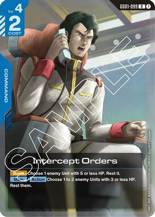 Intercept Orders (GD01-099) - Holofoil - Newtype Rising