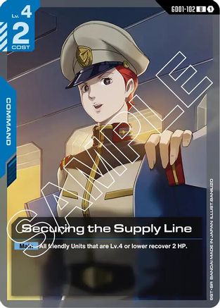 Securing the Supply Line (GD01-102) -  - Newtype Rising