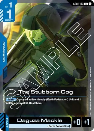 The Stubborn Cog (GD01-103) -  - Newtype Rising
