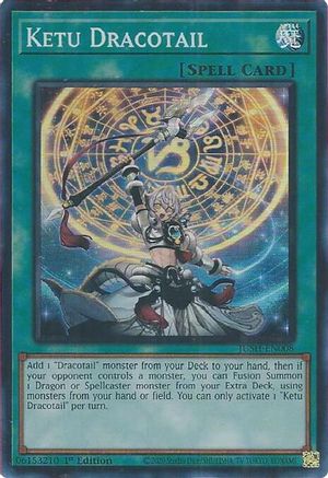 Ketu Dracotail (JUSH-EN008) - Super Rare - 1st Edition - Justice Hunters