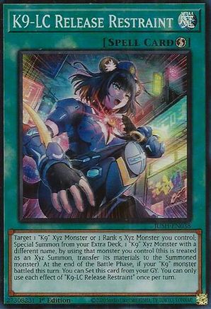K9-LC Release Restraint (Super Rare) (JUSH-EN038) - Super Rare - Justice Hunters